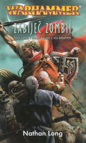 Long, Nathan: ZABÍJEČ ZOMBIÍ