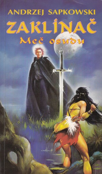 Sapkowski, Andrzej: MEČ OSUDU