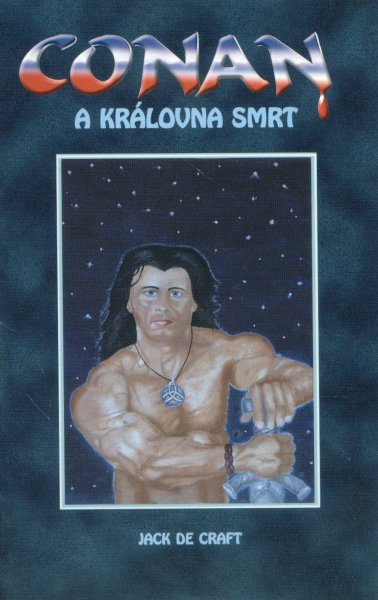 Craft, Jack: CONAN A KRÁLOVNA SMRT