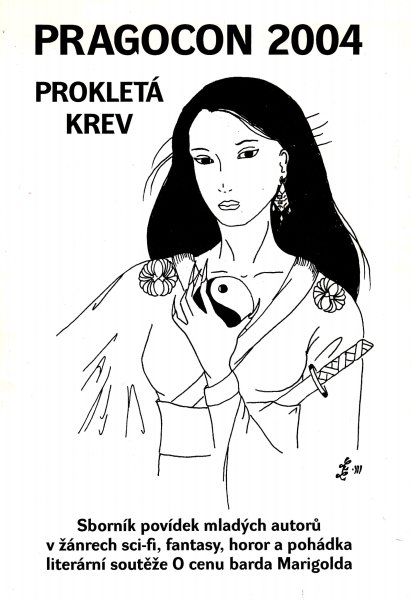 antologie: PROKLETÁ KREV - PRAGOCON 2004
