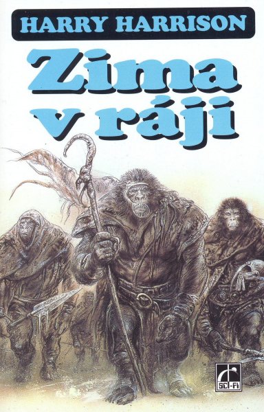 Harrison, Harry: ZIMA V RÁJI