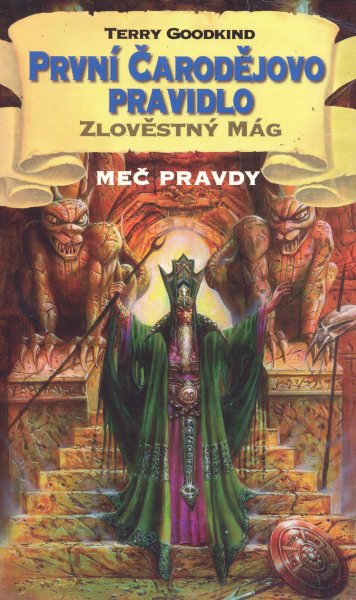 Goodkind, Terry: ZLOVĚSTNÝ MÁG