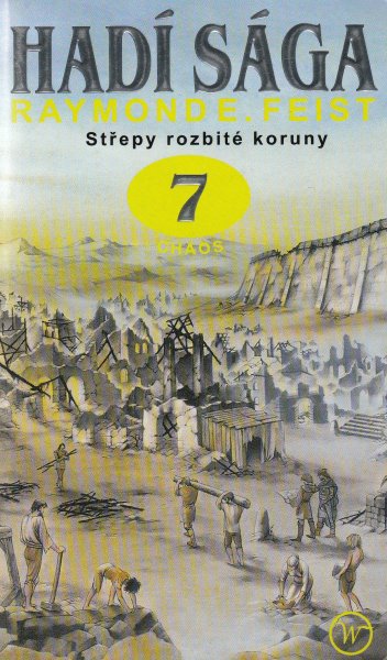 Feist, Raymond E.: STŘEPY ROZBITÉ KORUNY 1