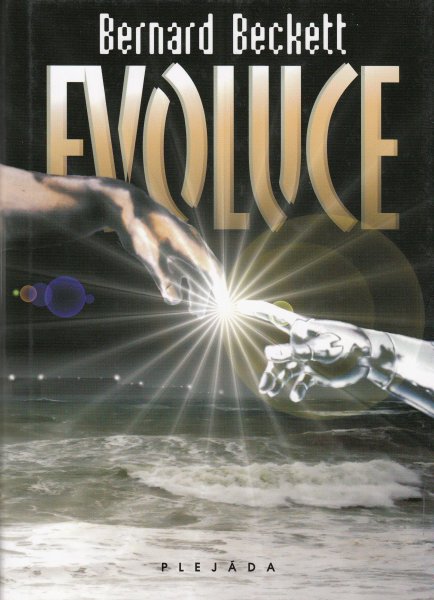 Beckett, Bernard: EVOLUCE