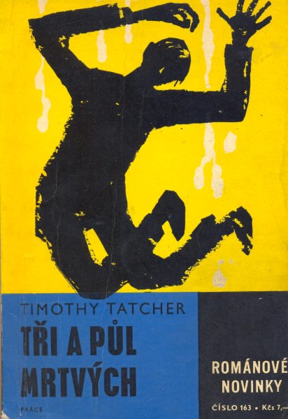 Tatcher, T.: TŘI A PŮL MRTVÝCH