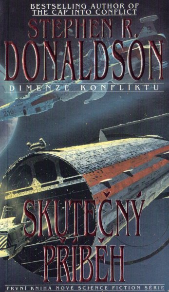 Donaldson, Stephen: SKUTEČNÝ PŘÍBĚH