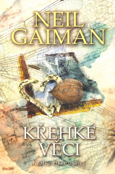 Gaiman, Neil: KŘEHKÉ VĚCI