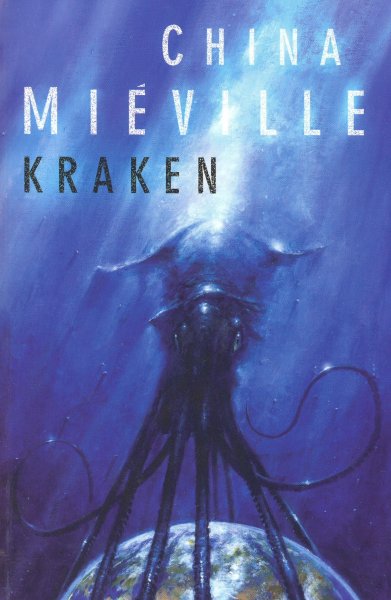 Miéville, China: KRAKEN