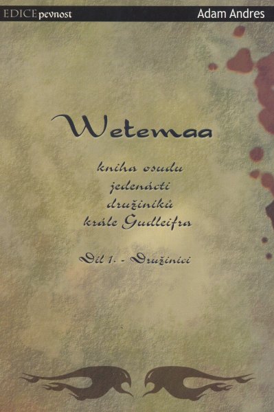 Andres, Adam: WETEMAA 1