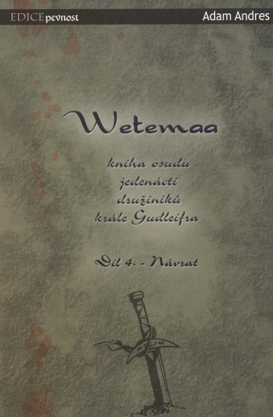 Andres, Adam: WETEMAA 4