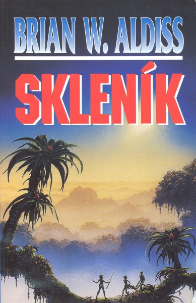Aldiss, Brian: SKLENÍK