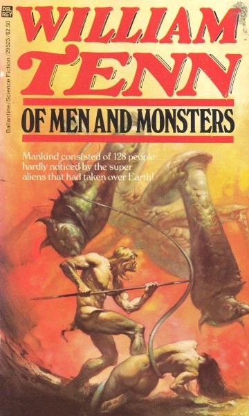 Tenn, William: OF MEN AND MONSTERS