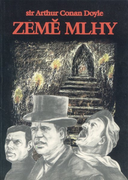Doyle, A.C.: ZEMĚ MLHY