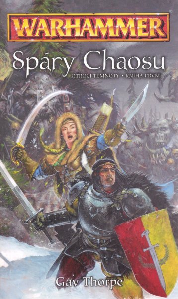 Thorpe, Gav: SPÁRY CHAOSU