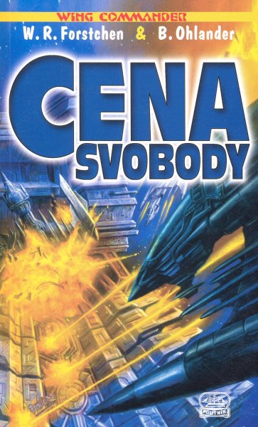 Forstchen, William: CENA SVOBODY