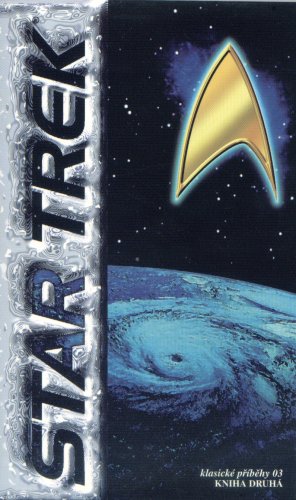 antologie: STAR TREK KLASICKÉ PŘÍBĚHY 03/2