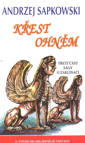 Sapkowski, Andrzej: KŘEST OHNĚM