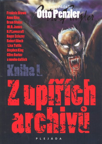antologie: Z UPÍŘÍCH ARCHIVŮ, kniha I.