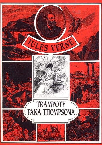 Verne, Jules: TRAMPOTY PANA THOMPSONA /Mustang/