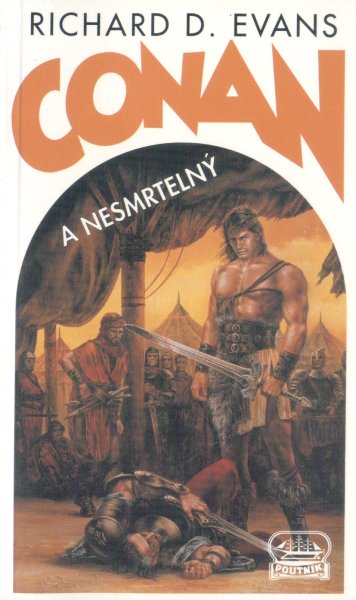 Evans, Richard: CONAN A NESMRTELNÝ