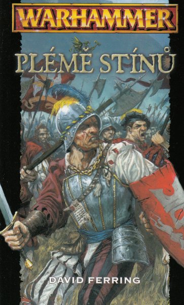 Ferring, David: PLÉMĚ STÍNŮ