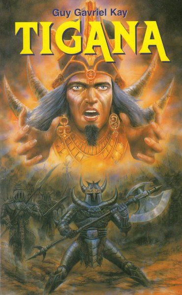 Kay, Guy: TIGANA