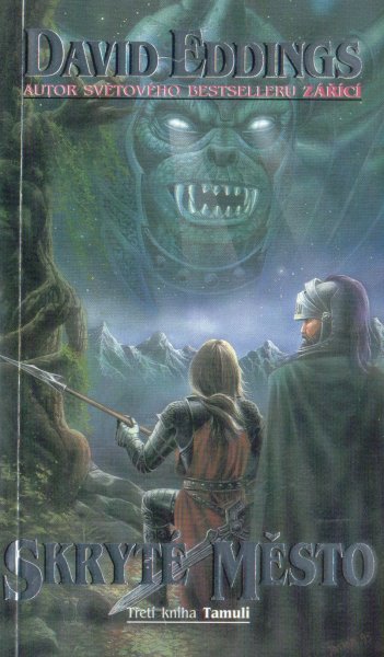 Eddings, David: SKRYTÉ MĚSTO