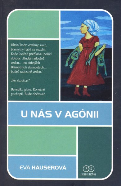 Hauserová, Eva: U NÁS V AGÓNII