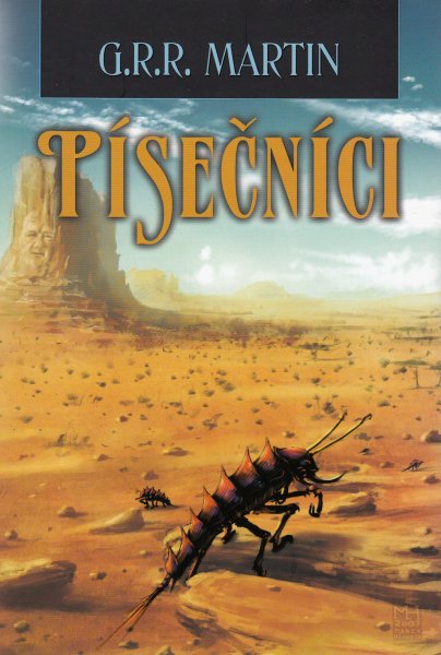 Martin, G.R.R.: PÍSEČNÍCI