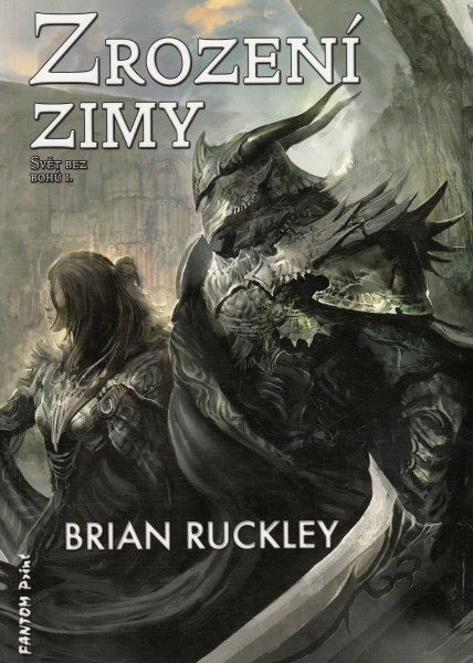 Ruckley, Brian: ZROZENÍ ZIMY
