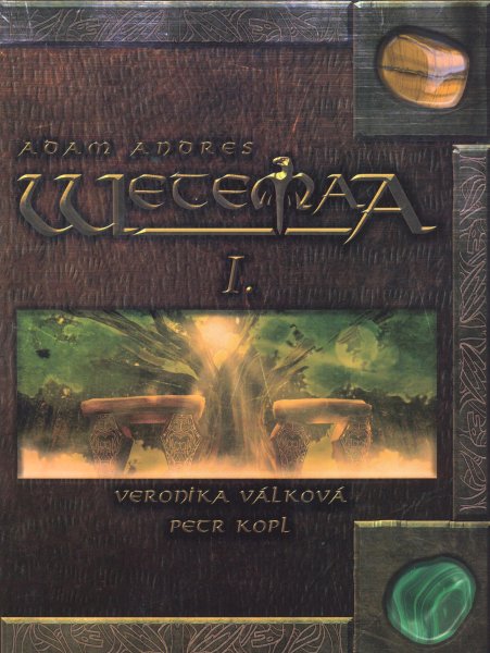 Kopl, Petr: WETEMAA I.