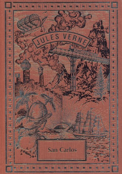 Verne, Jules: SAN CARLOS /Návrat/