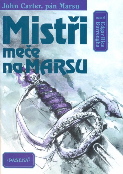 Burroughs, E.R.: MISTŘI MEČE NA MARSU