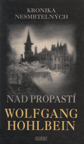 Hohlbein, Wolfgang: NAD PROPASTÍ