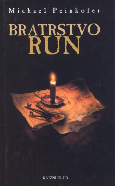 Peinkofer, Michael: BRATRSTVO RUN