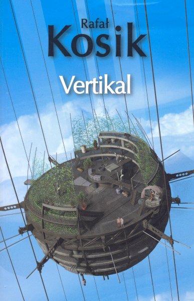 Kosik, Rafal: VERTIKAL