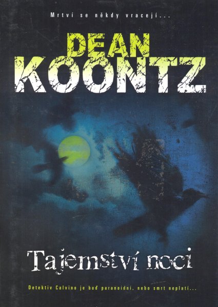 Koontz, Dean: TAJEMSTVÍ NOCI