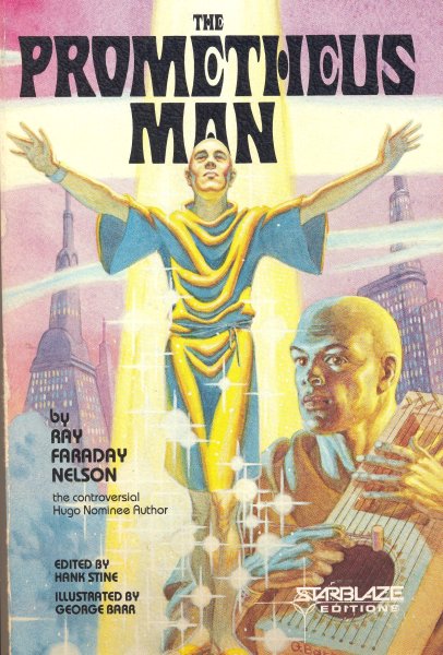 Nelson, Ray.: PROMETHEUS MAN