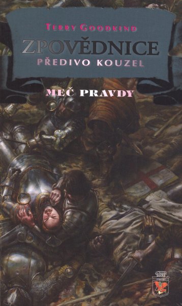 Goodkind, Terry: PŘEDIVO KOUZEL