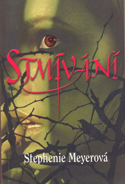 Meyerová, Stephenie: STMÍVÁNÍ