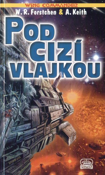 Forstchen, William: POD CIZÍ VLAJKOU