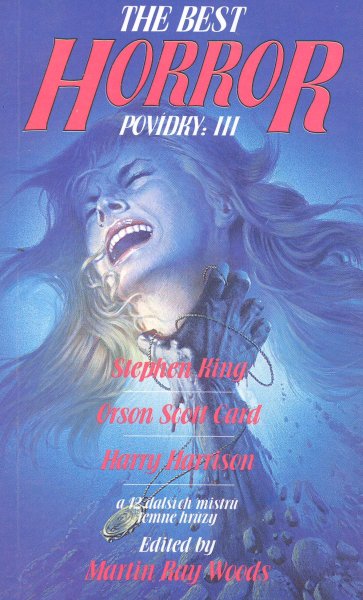 antologie: THE YEAR´S BEST HORROR, povídky III