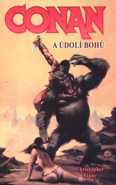 Blanc, Christopher: CONAN A ÚDOLÍ BOHŮ