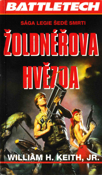 Keith, William: ŽOLDNÉŘOVA HVĚZDA