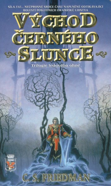 Friedman, C.S.: VÝCHOD ČERNÉHO SLUNCE