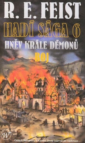 Feist, Raymond E.: HNĚV KRÁLE DÉMONŮ 2 - BOJ