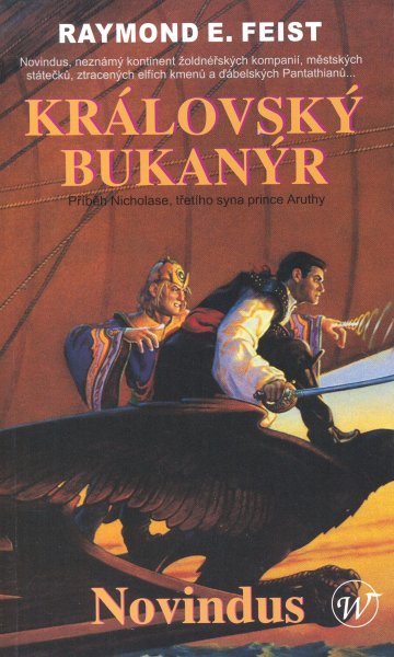 Feist, Raymond E.: KRÁLOVSKÝ BUKANÝR - NOVINDUS