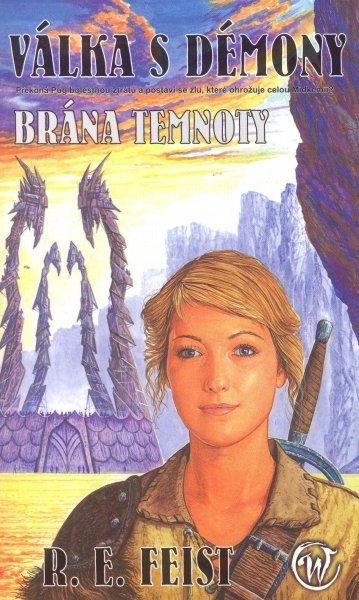 Feist, Raymond E.: BRÁNA TEMNOTY