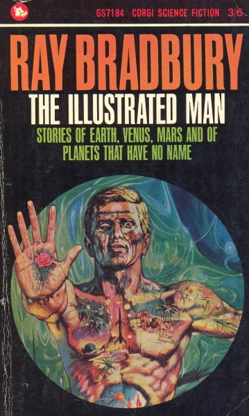 Bradbury, Ray: THE ILLUSTRATED MAN