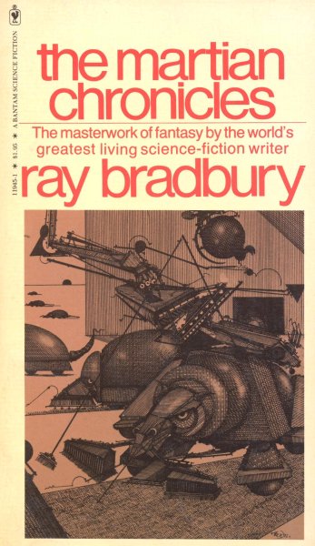 Bradbury, Ray: THE MARTIAN CHRONICLES